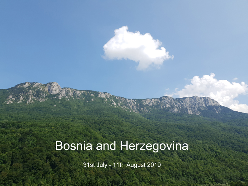 Bosnia - August 2019