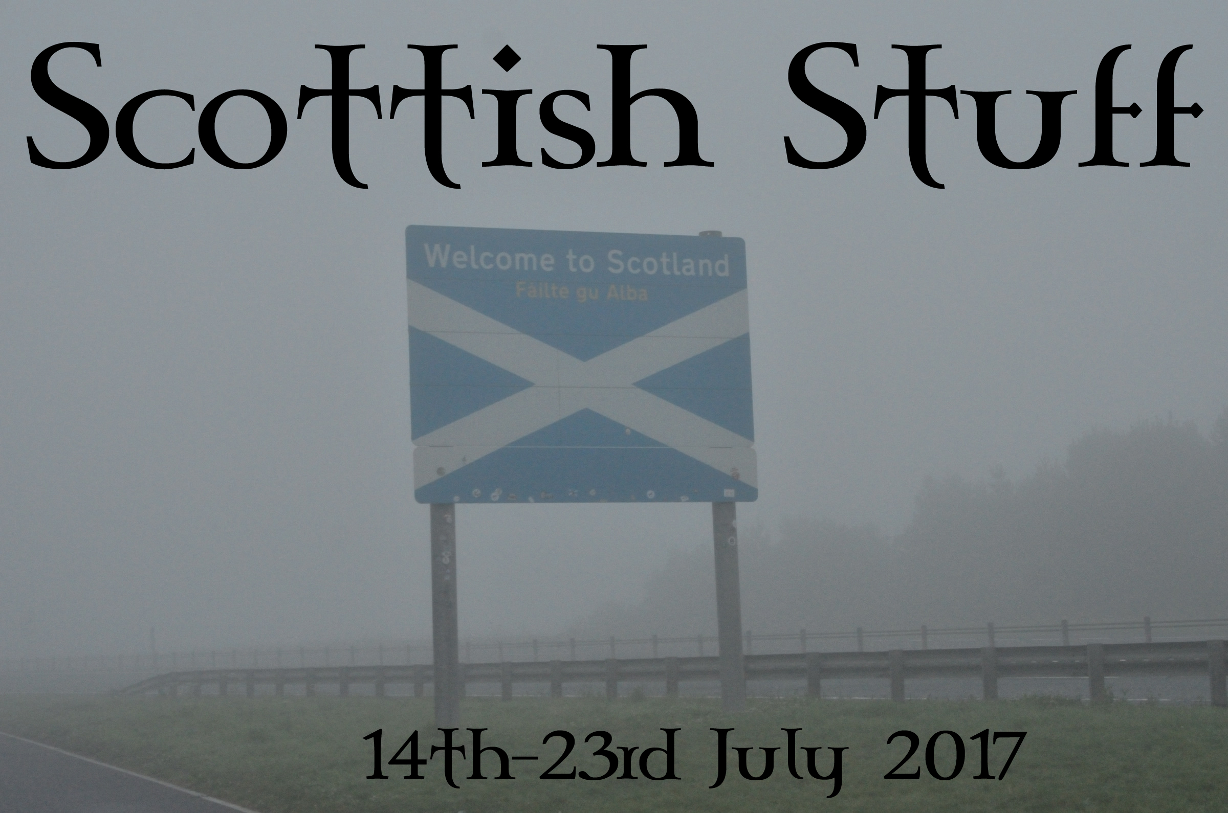 Scotland - July 2017